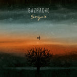 GAZPACHO - SOYUZ (Vinyl LP)