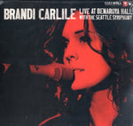 CARLILE,BRANDI - LIVE AT BENAROYA HALL (WITH THE SEATTLE SYMPHONY) (Vinyl LP)