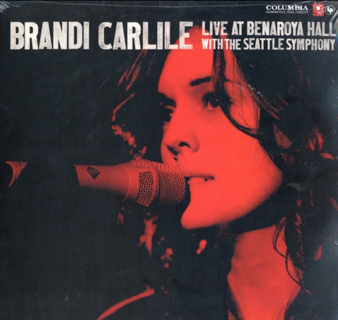 CARLILE,BRANDI - LIVE AT BENAROYA HALL (WITH THE SEATTLE SYMPHONY) (Vinyl LP)