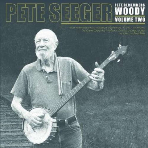 SEEGER,PETE - PETE REMEMBERS WOODY VOL.2 (Vinyl LP)