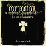 CORROSION OF CONFORMITY - IN THE ARMS OF GOD (Vinyl LP)