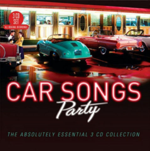 VARIOUS ARTISTS - CAR SONGS PARTY: ABSOLUTELY ESSENTIAL 3 CD COLLECTION