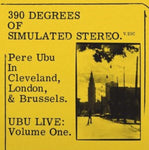 PERE UBU - 390 DEGREES OF SIMULATED STEREO V2.1