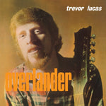 LUCAS,TREVOR - OVERLANDER (ORANGE VINYL) (Vinyl LP)