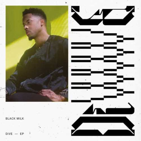 BLACK MILK - DIVE (Vinyl LP)