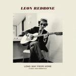 REDBONE,LEON - LONG WAY FROM HOME (Vinyl LP)