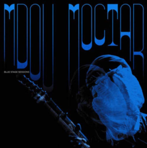 MDOU MOCTAR - BLUE STAGE SESSIONS (Vinyl LP)