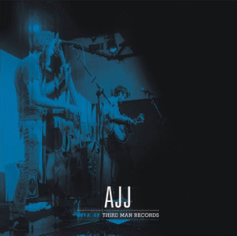 AJJ - LIVE AT THIRD MAN RECORDS (Vinyl LP)