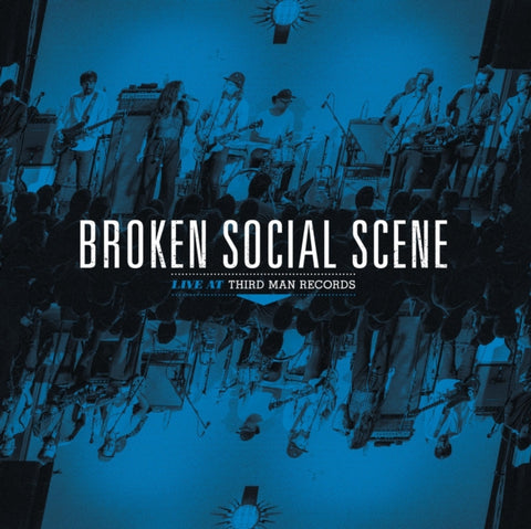 BROKEN SOCIAL SCENE - BROKEN SOCIAL SCENE LIVE AT THIRD MAN RECORDS (Vinyl LP)