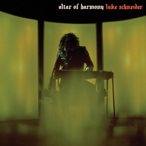 SCHNEIDER,LUKE - ALTAR OF HARMONY (Vinyl LP)