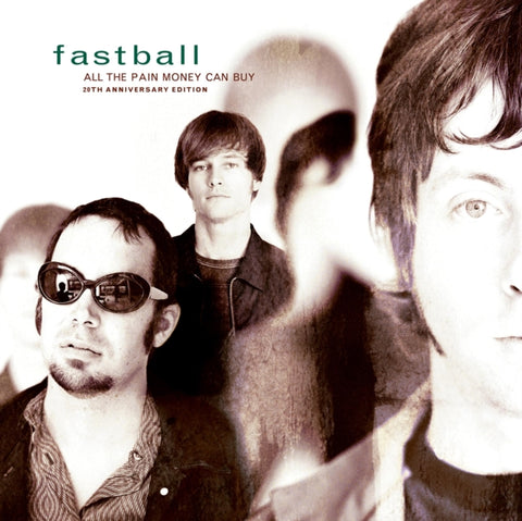 FASTBALL - ALL THE PAIN MONEY CAN BUY (Vinyl LP)