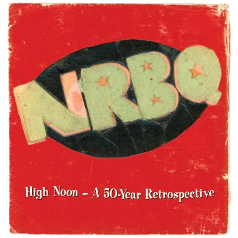NRBQ - HIGH NOON: A 50-YEAR RETROSPECTIVE (5CD)
