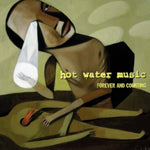 HOT WATER MUSIC - FOREVER & COUNTING (BLACK/GOLD VINYL) (Vinyl LP)