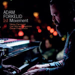 FORKELID,ADAM - FORKELID: 1ST MOVEMENT (Vinyl LP)