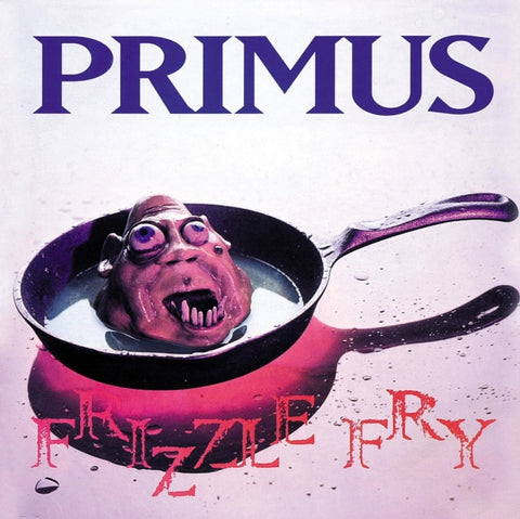 PRIMUS - FRIZZLE FRY (Vinyl LP)