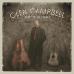 GLEN CAMPBELL - GHOST ON THE CANVAS (PICTURE DISC VINYL LP)