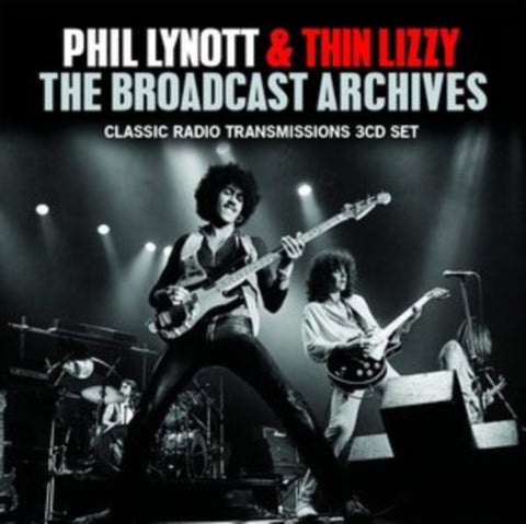 LYNOTT,PHIL & THIN LIZZY - BROADCAST ARCHIVES (3CD)