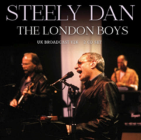 DAN,STEELY - LONDON BOYS (2CD)