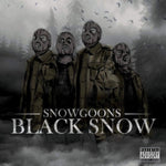 SNOWGOONS - BLACK SNOW (Vinyl LP)