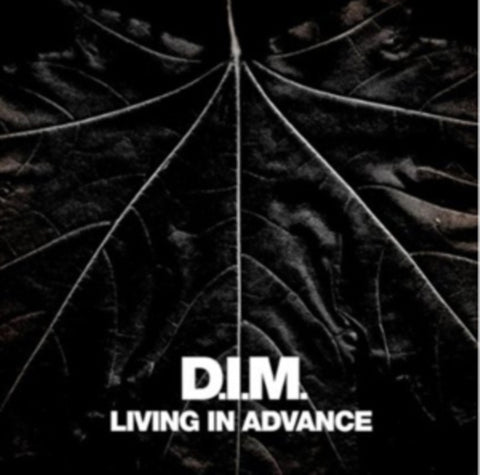 D.I.M. - LIVING IN ADVANCE (Vinyl)