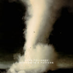 POLIAKOV,OLEG - RANDOM IS A PATTERN (2LP) (Vinyl)