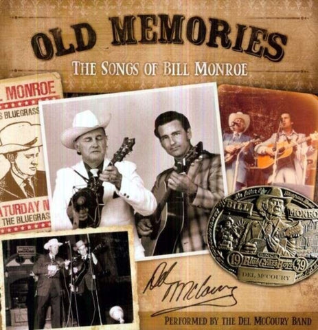 MCCOURY,DEL BAND - OLD MEMORIES: THE SONGS OF BILL MONROE(Vinyl LP)
