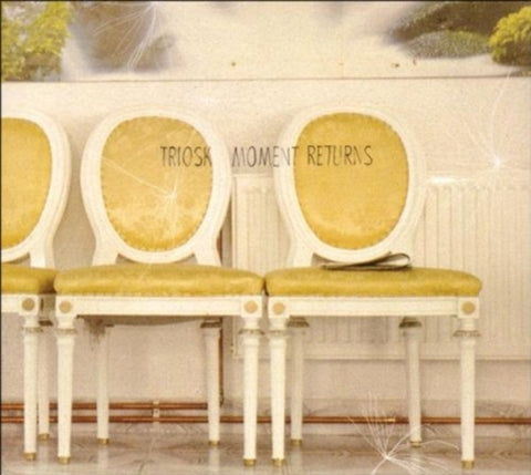 TRIOSK - MOMENT RETURNS (Vinyl LP)