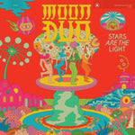 MOON DUO - STARS ARE THE LIGHT (Vinyl LP)