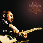 BUCHANAN,ROY - ROY BUCHANAN: LIVE AT TOWN HALL 1974 (2CD)