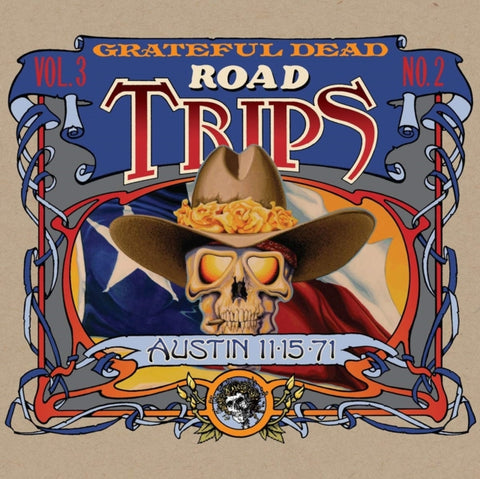 GRATEFUL DEAD - ROAD TRIPS VOL. 3 NO. 2--AUSTIN 11-15-71 (2CD/BOOKLET)