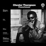 THOMPSON,CHESTER - POWERHOUSE (REMASTERED EDITION) (Vinyl LP)