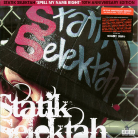 STATIK SELEKTAH - SPELL MY NAME RIGHT (10TH ANNIVERSARY EDITION) (Vinyl LP)