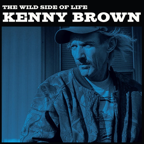 BROWN,KENNY - WILD SIDE OF LIFE(Vinyl LP)