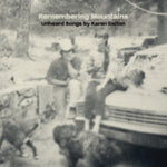 VARIOUS ARTISTS - REMEMBERING MOUNTAINS: UNHEARD SONGS BY KAREN DALTON (Vinyl LP)