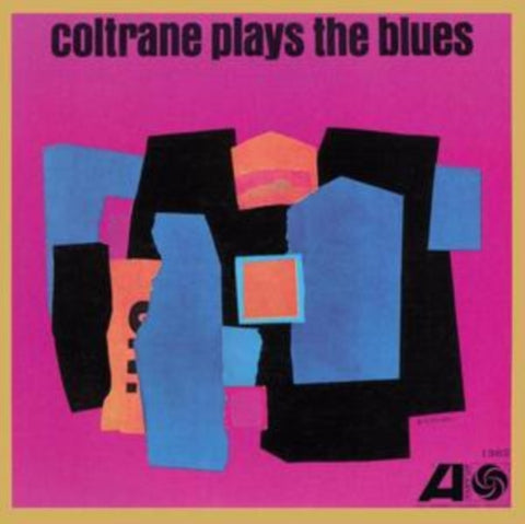 COLTRANE,JOHN - COLTRANE PLAYS THE BLUES (LIMITED EDITION 45RPM 180G) (Vinyl LP)