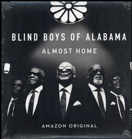 BLIND BOYS OF ALABAMA - ALMOST HOME (Vinyl LP)