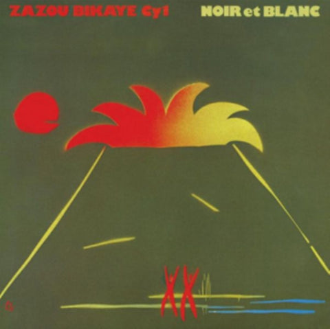 ZAZOU/BIKAYE/CY1 - NOIR ET BLANC (Vinyl LP)