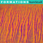 HAWKTAIL - FORMATIONS (Vinyl LP)