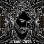BLOUNT,JAKE - SPIDER TALES (Vinyl LP)