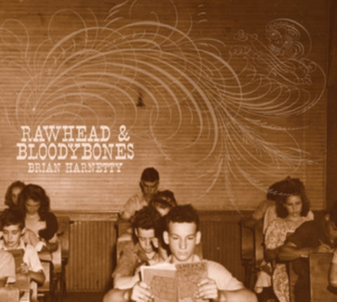 HARNETTY,BRIAN - RAWHEAD & BLOODYBONES (2CD) (CD)