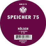 KOLSCH - SPEICHER 75 (Vinyl)