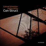 SCHNITZLER / ANDREAS REIHSE,CONRAD - CON-STRUCT (Vinyl)
