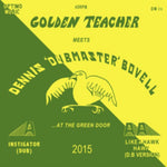 GOLDEN TEACHER MEETS DENNIS BOVELL - GOLDEN TEACHER MEETS DENNIS BOVELL AT THE GREEN DOOR (Vinyl LP)