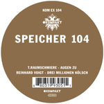 T.RAUMSCHMIERE; REINHARD VOIGT - SPEICHER 104 (Vinyl LP)