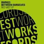 BETWEEN OURSELVES - RED MIST EP (Vinyl LP)