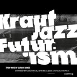 MODICA,MATHIAS - KRAUT JAZZ FUTURISM (Vinyl LP)