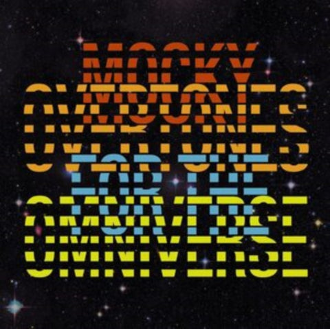 MOCKY - OVERTONES FOR THE OMNIVERSE (Vinyl LP)