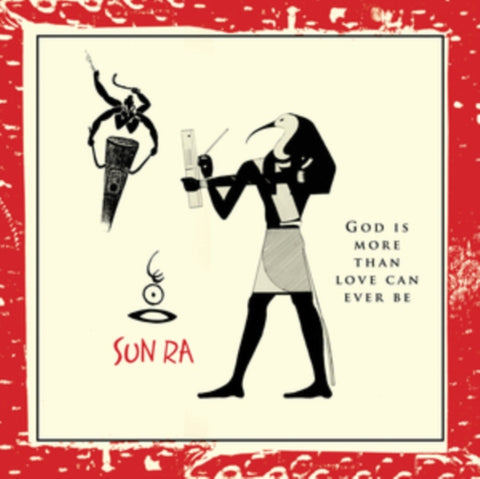 SUN RA - GOD IS MORE THAN LOVE CAN EVER BE (Vinyl LP)