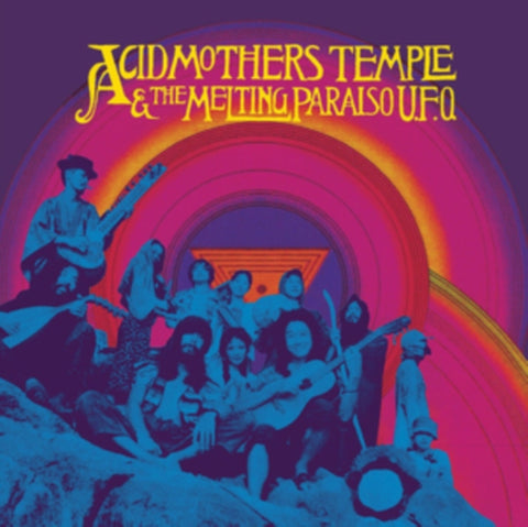 ACID MOTHERS TEMPLE & THE MELTING PARAISO U.F.O. - ACID MOTHERS TEMPLE & THE MELTING PARAISO U.F.O. (Vinyl LP)