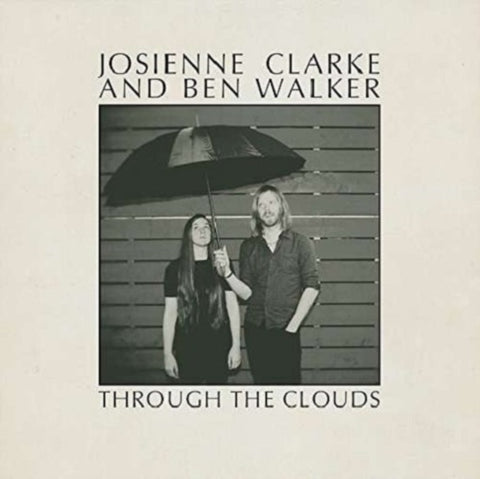CLARKE,JOSIENNE / WALKER,BEN - THROUGH THE CLOUDS (Vinyl LP)